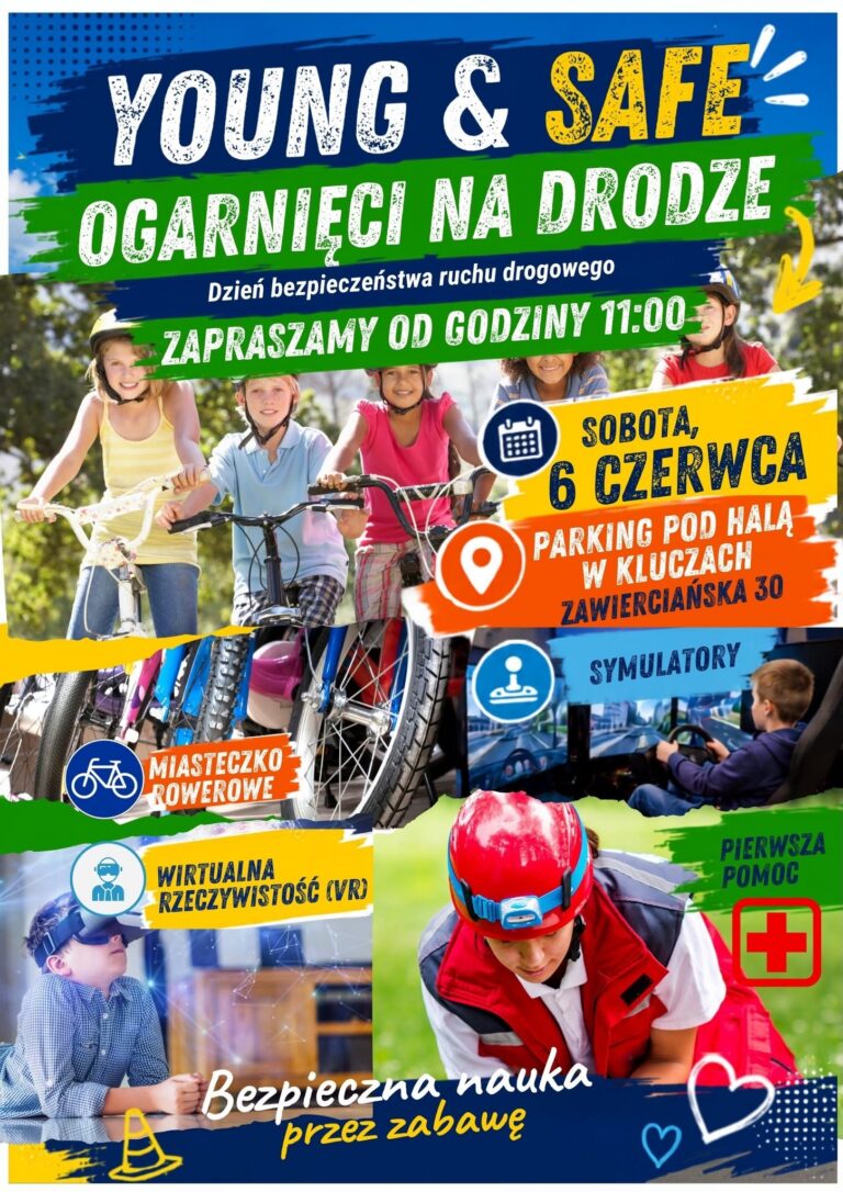 𝐘𝐨𝐮𝐧𝐠 & 𝐒𝐚𝐟𝐞 – 𝐎𝐠𝐚𝐫𝐧𝐢𝐞̨𝐜𝐢 𝐧𝐚 𝐝𝐫𝐨𝐝𝐳𝐞!